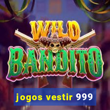 jogos vestir 999